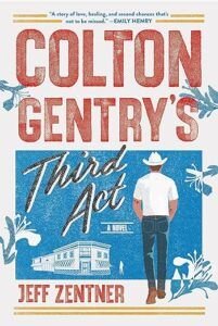 Colton Gentry's Third Act